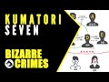 Bizarre crimes  disappearances mystery of the kumatori seven
