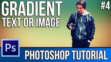 How To Add Gradient To Your Text EASILY! - Photoshop CS6 - Tutorial #4