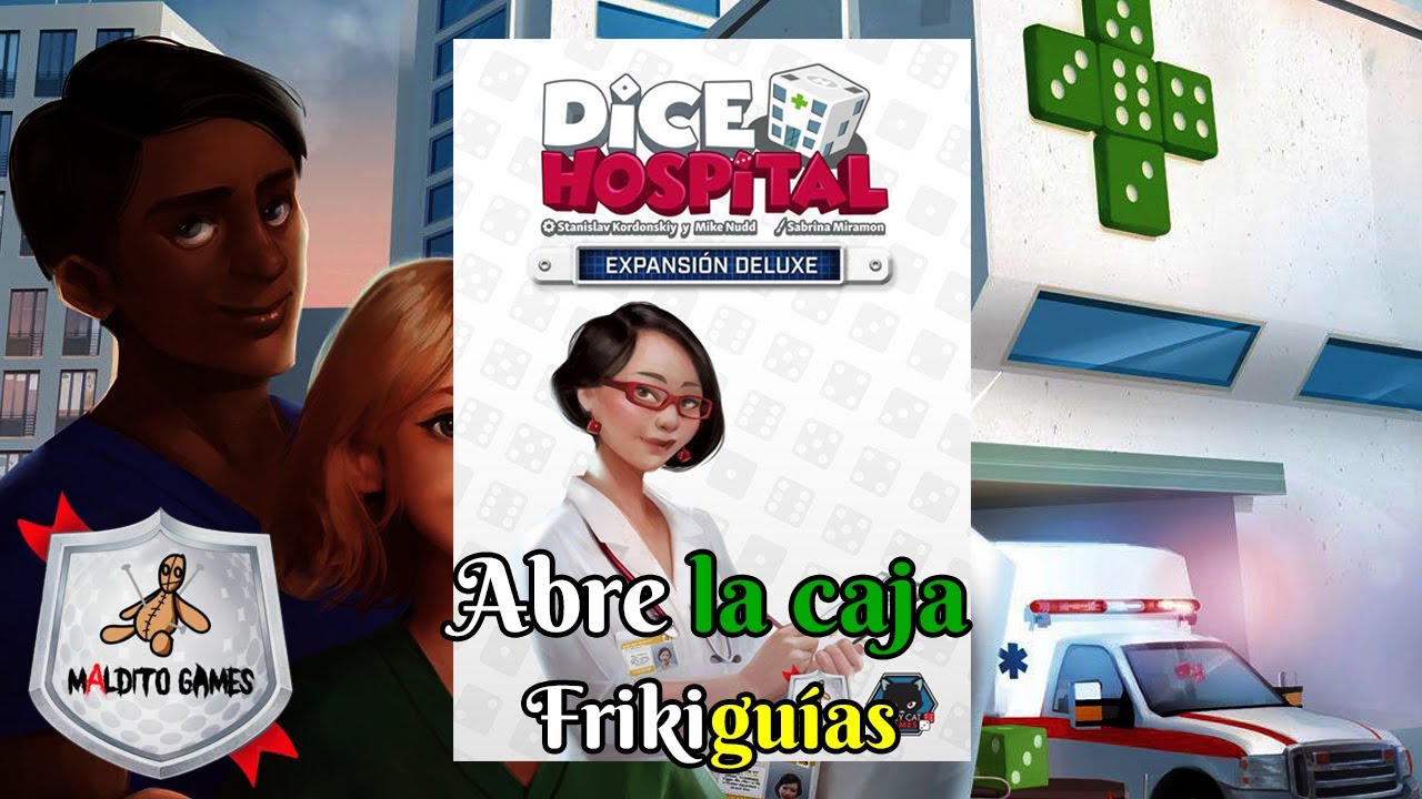 Dice Hospital Expansión Deluxe Maldito Games Abre la Caja YouTube