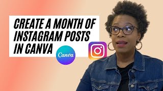 How to Create Instagram Posts in Canva For a Month With Ease