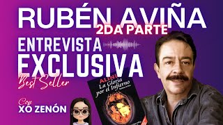 Mas allá de la Gloria por el Infierno Entrevista EXCLUSIVA Rubén Aviña ft. NarcisismoTV (2da.Parte)