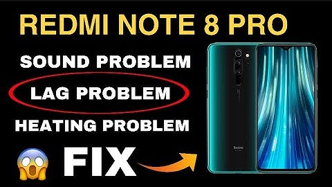 REDMI NOTE 8 PRO || Lag Problem || Sound Problem || Bug Problem ||HEATING PROBLEM || Fix💯