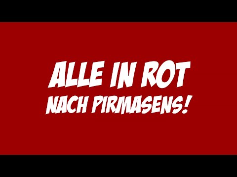 Alle in Rot nach Pirmasens!