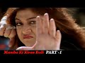 Mumbai Ki Kiran Bedi Hindi Dubbed Movie Part-1 | Action Queen Malashri , Ashish Vidyarthi, RC Studio