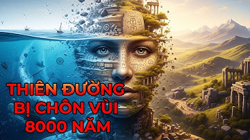 Lưới Đánh Cá Kéo Lên Vũ Khí 10.000 Năm Từ Đáy Biển - Bí Ẩn Thế Giới Chìm BỊ CHÔN VÙI 8000 NĂM