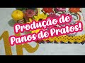 Produção de Panos de Pratos 🎀 Agradecimentos🙏 / comprinhas 🎀