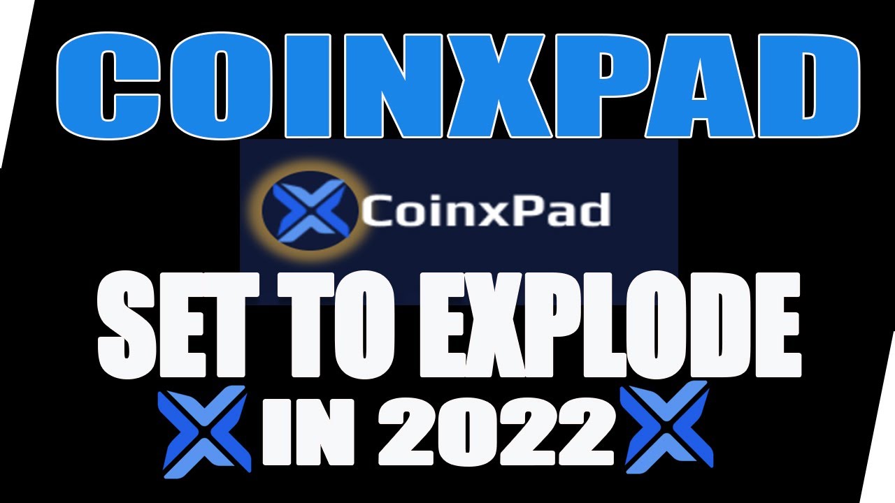 COINXPAD - This Crypto Coin Will Explode In 2022 Buy Now!