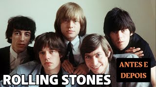 ROLLING STONES - ANTES E DEPOIS  - 4K