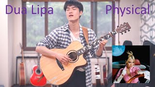 Physical Dua Lipa Fingerstyle guitar cover by Saehun Kim