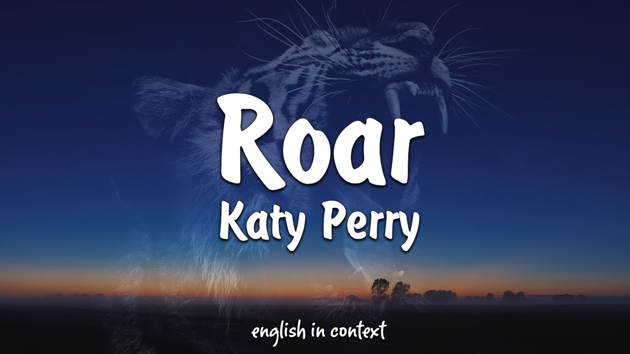 Roar - Katy Perry (Lyrics) 🎵 