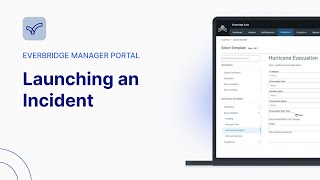 Launching An Incident Everbridge Manager Portal