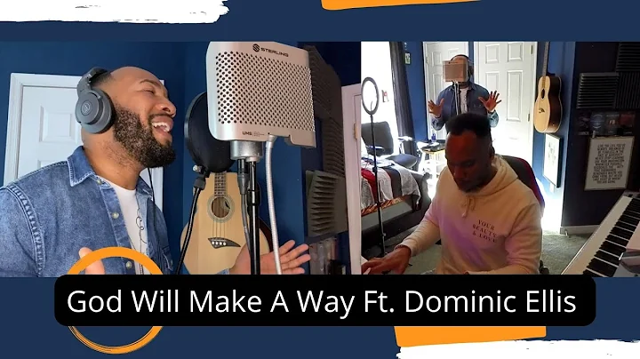 God Will Make Way By Don Moen Ft. (Dominic Ellis)