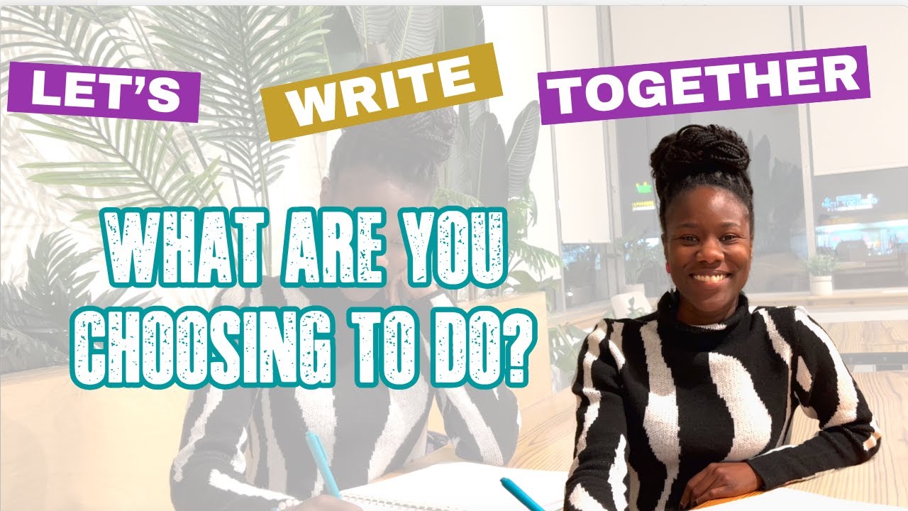 Let's Write Together #decisionmaking #journaling - YouTube