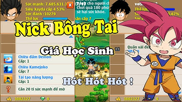 Ngọc Rồng Online -  Show Kho Nick Bông Tai Giá Rẻ Cho Ae Chơi