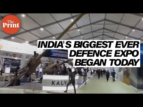 40 countries, 172 foreign firms & 1000 companies in India’s largest ever Defence Expo