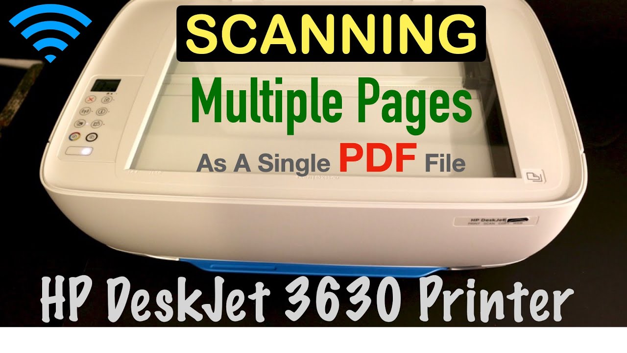 Hp Deskjet 3630 Scanning Multiple Pages As A Pdf File !!