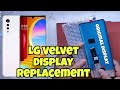 Lg velvet display replacement  lg velvet original display replacement