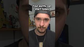 Your Purity Can Start Today