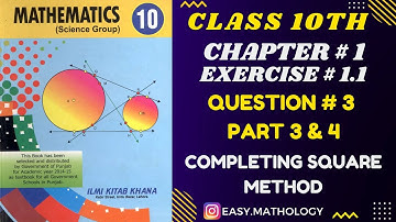Class 10 Maths Chapter 1 - Exercise 1.1 - Question 3 Part 3, 4 - Completing Square Method Class 10