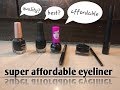 THE MOST AFFORDABLE  EYELINER  IN  INDIA|| SKETCH , GEL OR LIQUID EYELINER  WHICH IS BEST ?