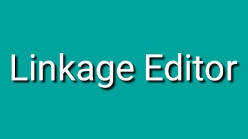 Linkage editor