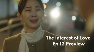 The Interest Of Love Episode 12 Preview [ENG SUB] 사랑의 이해 | Yoo Yeon Seok x Moon Ga Young