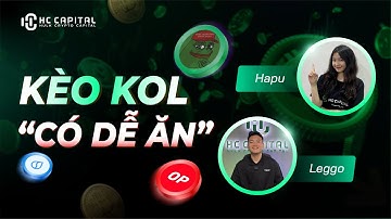 KHI KOL CRYPTO CHO KÈO, CHÚNG TA NÊN LÀM GÌ? | HC CAPITAL