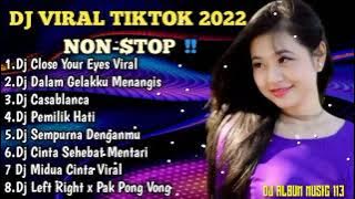 DJ CLOSE YOUR EYES X BANGUN TIDUR X GAM GAM TEKI TEKI VIRAL TIKTOK REMIX  FULL BASS 2022