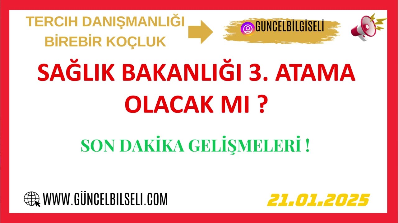 SAĞLIK BAKANLIĞI 3. ATAMA OLACAK MI ! SON DAKİKA GELİŞMELERİ !