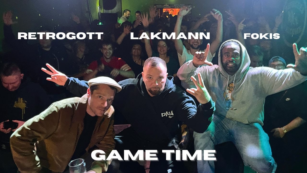 Retrogott x Fokis ft. Lakmann "GAME TIME" | 