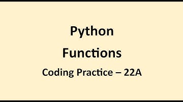 Coding Practice 22A || Functions || Python || NxtWave || CCBP