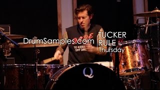 Tucker Rule Signature Samples (Thursday, L.S. Dunes) DrumSamples.com