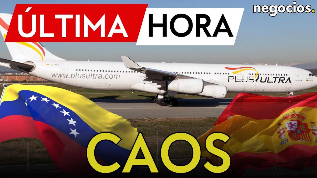 ÚLTIMA HORA | Caos en España: la Policía Nacional registra la aerolínea venezolana Plus Ultra