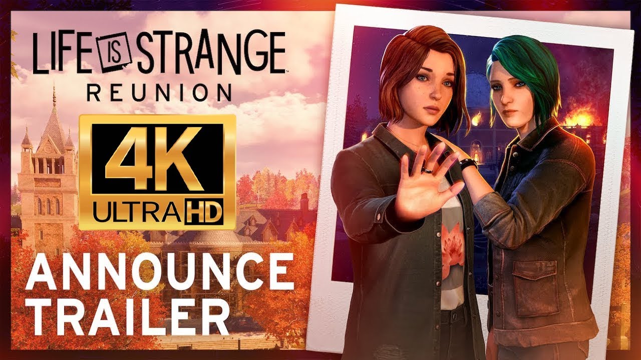 Life is Strange: Reunion / 4K / Announce Trailer
