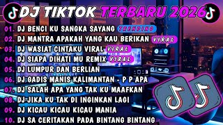 DJ TIKTOK TERBARU 2026🎵DJ BENCI KU SANGKA SAYANG - BENAR KATA PUJANGGA🎵DJ MUTIARA FULL ALBUM