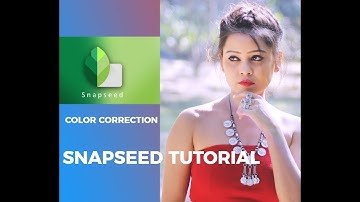 PHOTO EDITING | SNAPSEED |  Color Correction | Cinematic Film Look Effect | SNAPSEED TUTORIAL