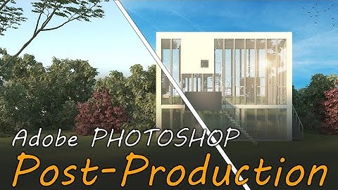 Exterior Render Posting in Adobe Photoshop 2020 | 3ds Max 2021 Vray 4.2 Post Production Tutorial