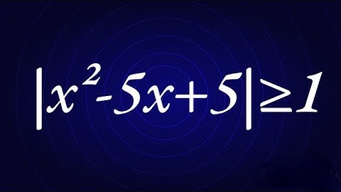 Absolute waarde kwadratische ongelijkheid | |x²-5x+5|≥1