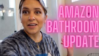 Amazon Bathroom Update