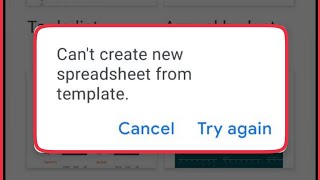 Google Sheets Fix Can't Create new spreadsheet from template error issue problem in Sheets Android