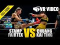 Stamp Fairtex vs. Chuang Kai Ting | ONE Championship VR Fight