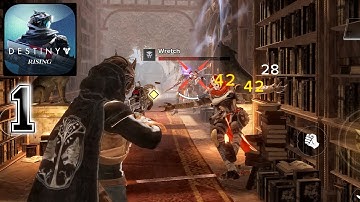 Destiny Rising - Gameplay Walkthrough Part 1 (ANDROID,IOS)