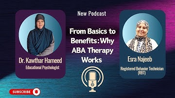 EP 7: ABA Therapy Basics: What It Is, How It Works, and How It Helps