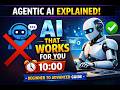 1. Agentic AI Explained within 10 Minutes | Beginner to Advanced Guide
