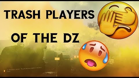 Trash players of the DZ | The Division 2 | Dark Zone PvP