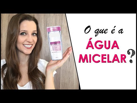 O que é “água micelar”? | COSMÉTICOS #37