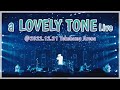 a LOVELY TONE Live [UVERworld/우버월드]