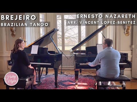 Brejeiro - Ernesto Nazareth, arr. Vincent Lopez-Benitez - Haley Myles and Matthieu Bergheau