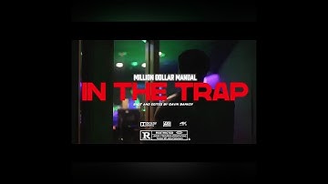IN THE TRAP -Da GOC- MdM Entertainment (Official Video Release)
