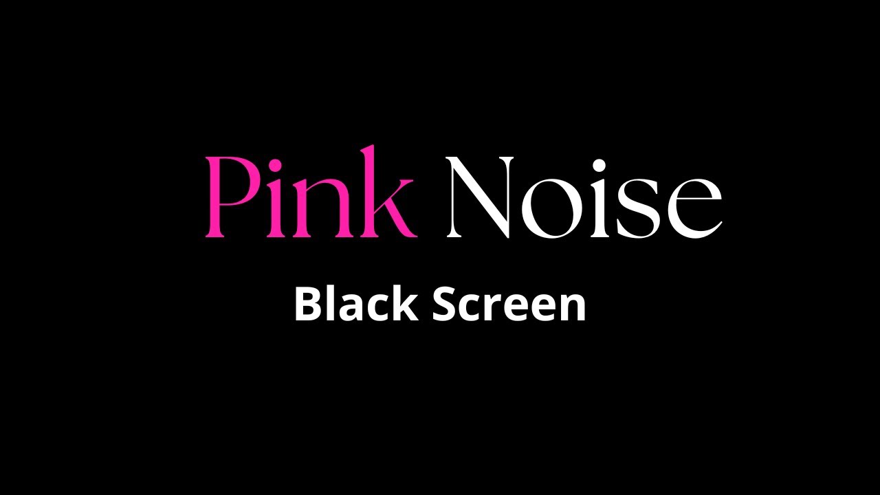 Pink Noise for Sleep | 1 Hour | Black Screen